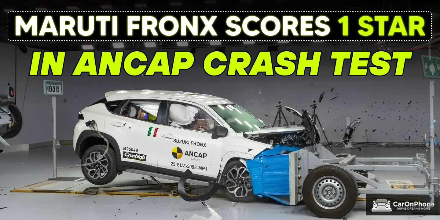 ANCAP Crash Test Reveals Major Safety Flaws in Made-in-India Suzuki Fronx
