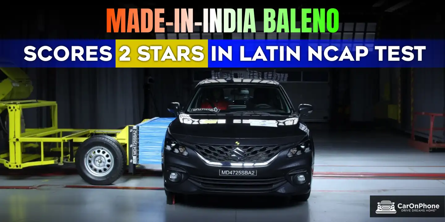 Latin NCAP Crash Test: Made-in-India Baleno Gets 2-Star Rating 