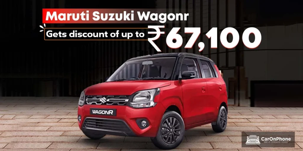 Maruti Suzuki Wagonr gets a discount of up to Rs. 67,100