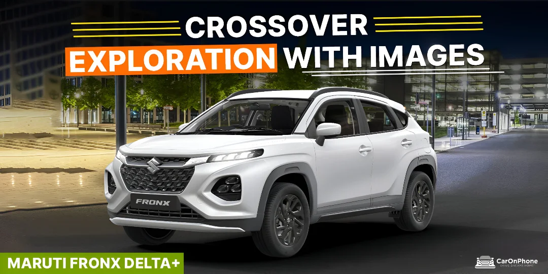 Maruti Fronx Delta+ Crossover – In-Depth Exploration with Images