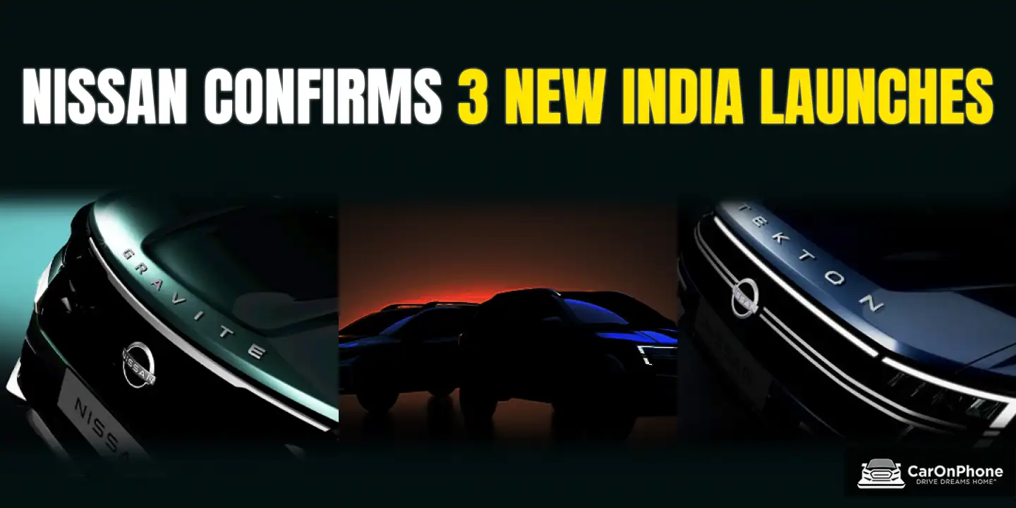 Nissan Confirms 3 New India Launches – Tekton, Gravite and New 7-Seater SUV