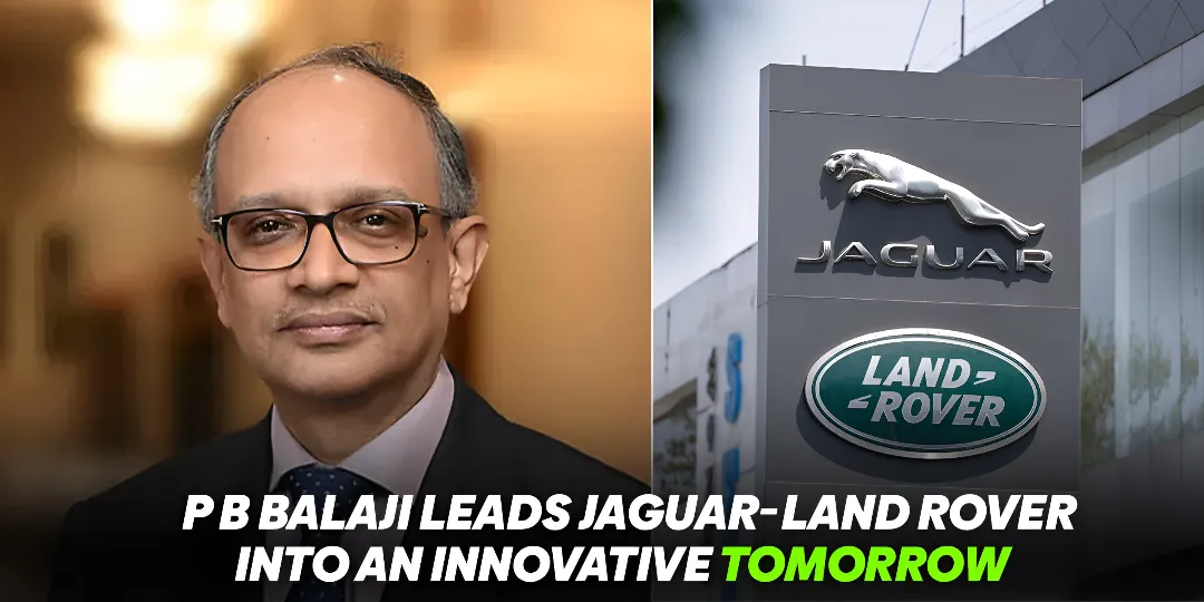 P B Balaji Named First Indian CEO Of Jaguar Land Rover By Tata Group