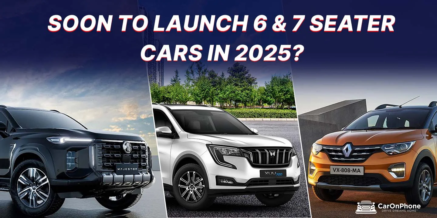 Upcoming 6-seater & 7-seater Indian cars in this year of 2025