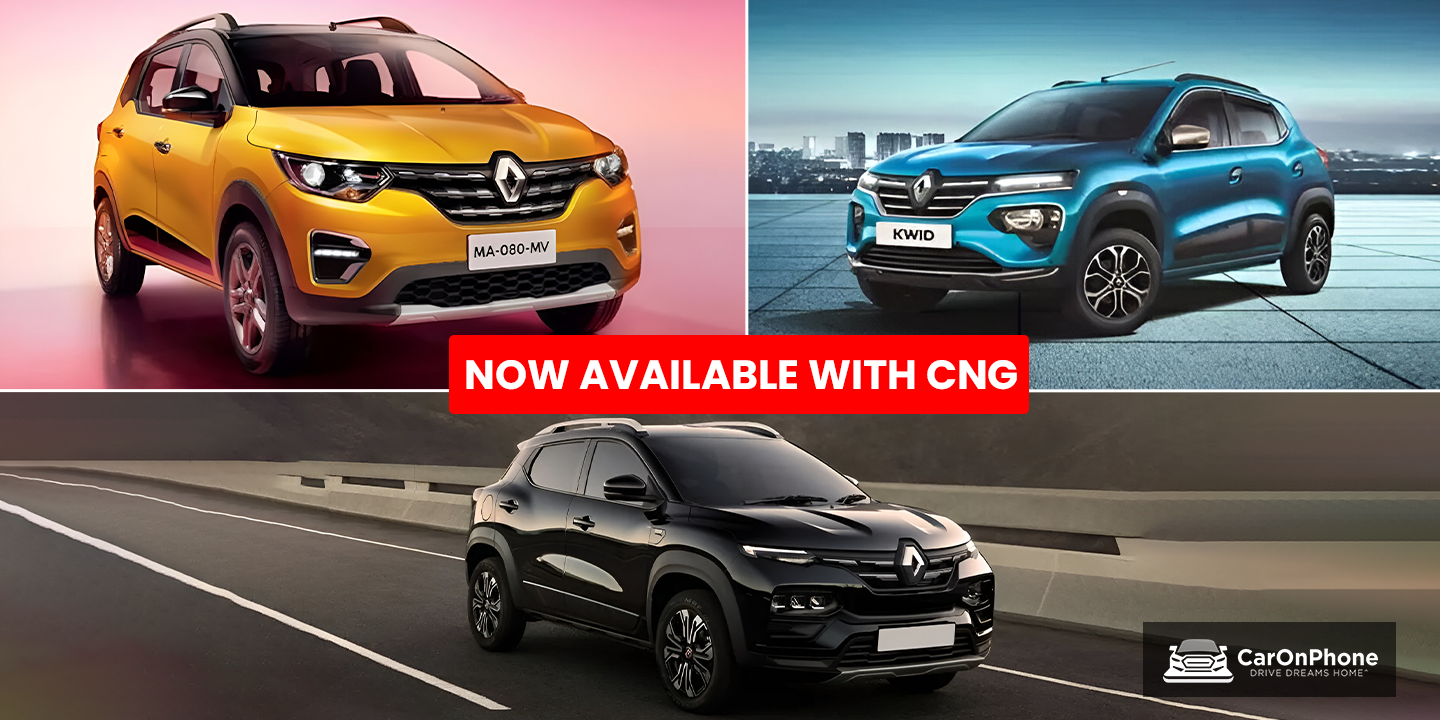 Renault Kwid, Kiger & Triber, now available with CNG Option in India