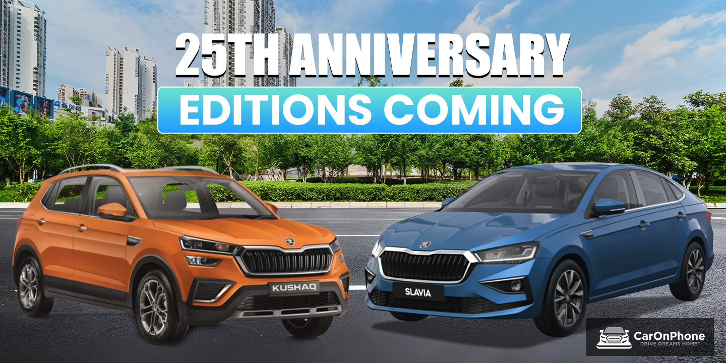 ŠKODA to launch special Anniversary Editions of the Kushaq and Slavia, to celebrate 25th anniversary in Indian market