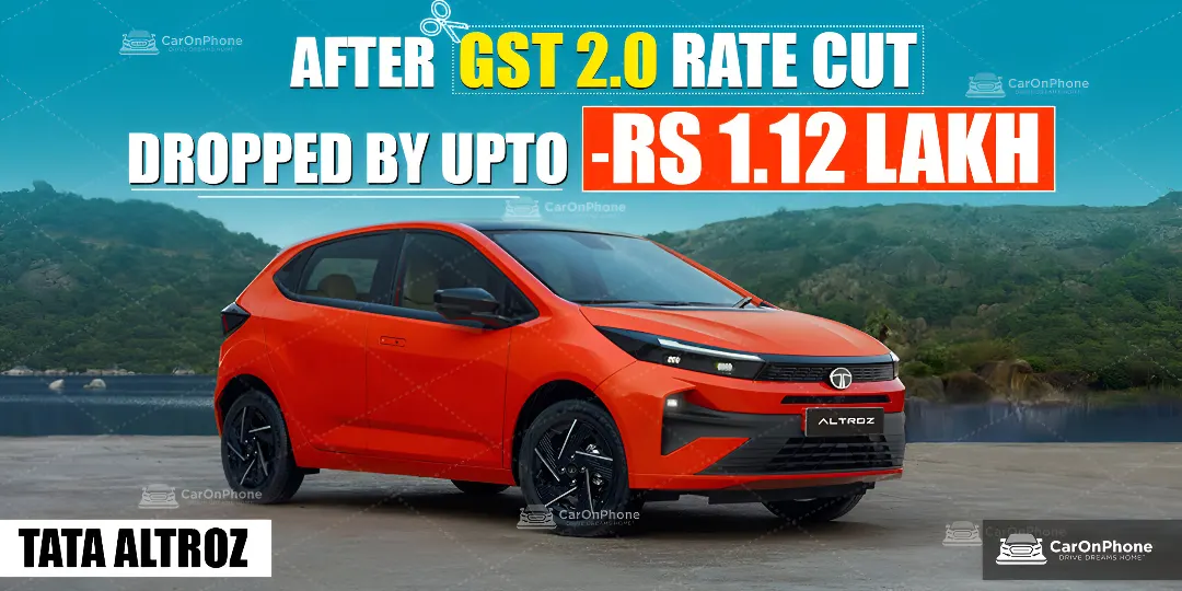 Tata Altroz After GST Rate Cut, Price Dropped By Upto Rs 1.12 Lakh 