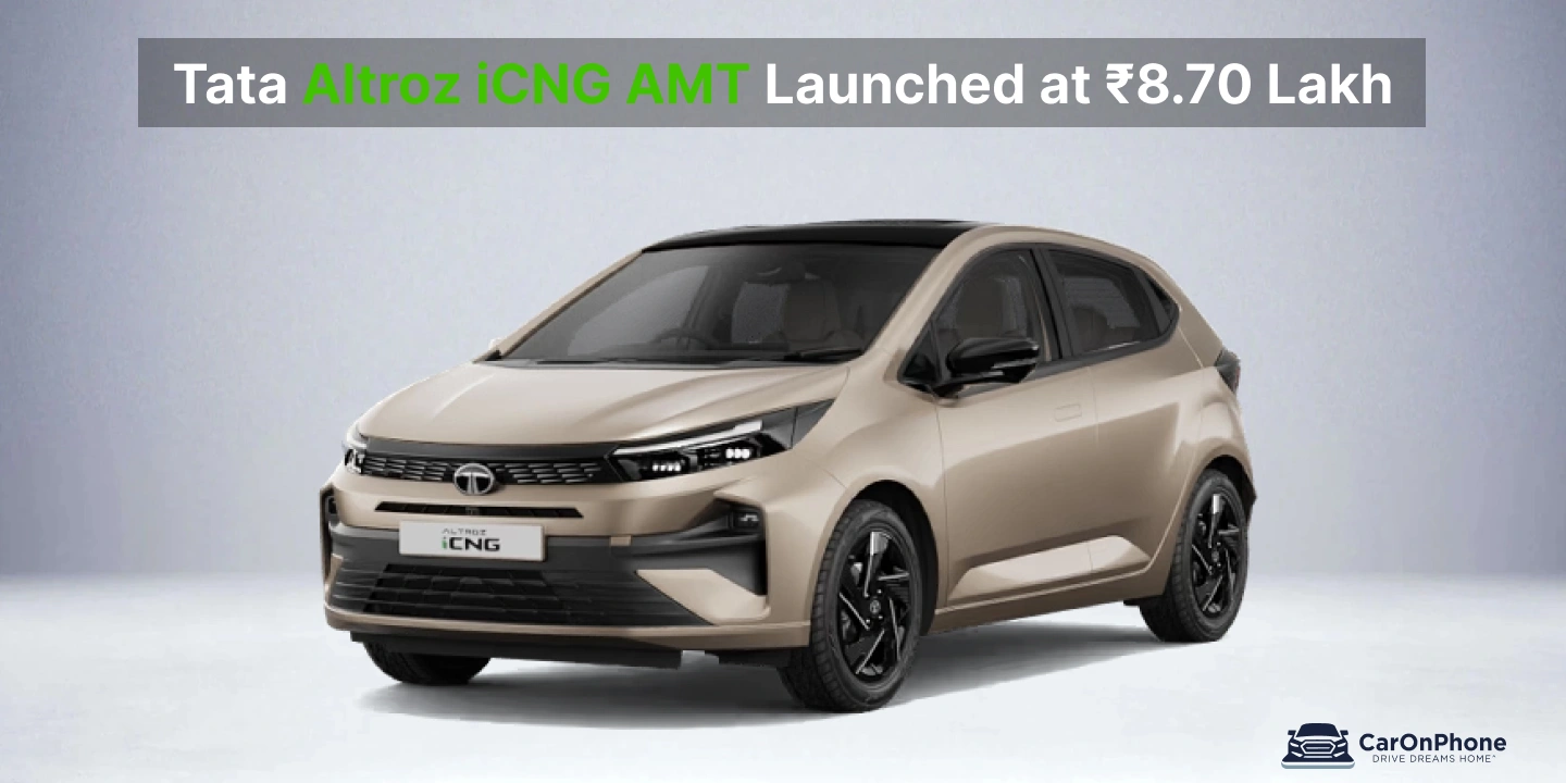 Tata Altroz iCNG AMT Launched at ₹8.70 Lakh_ Variant-Wise Prices, Mileage, and Key Features
