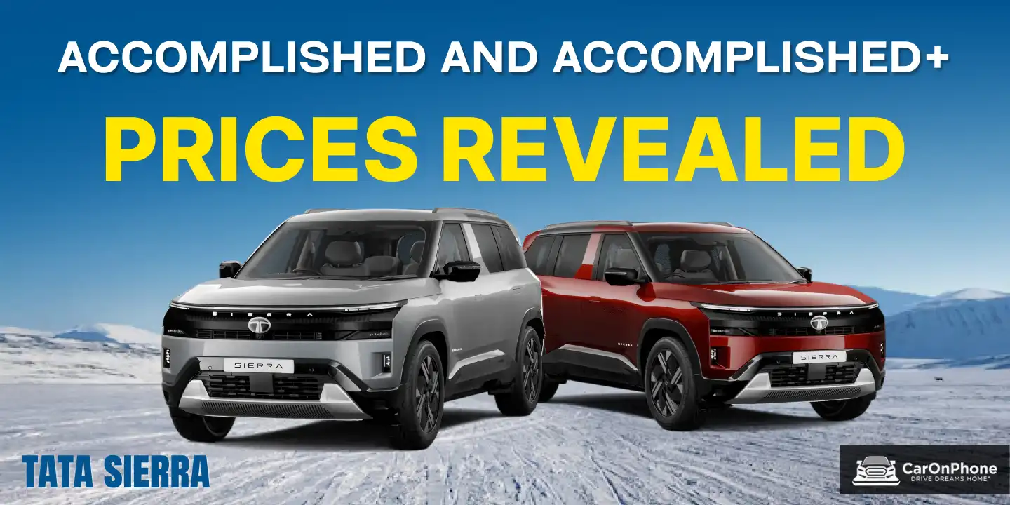Tata Sierra Accomplished, Accomplished+ Prices Are Out: Check Details Cover