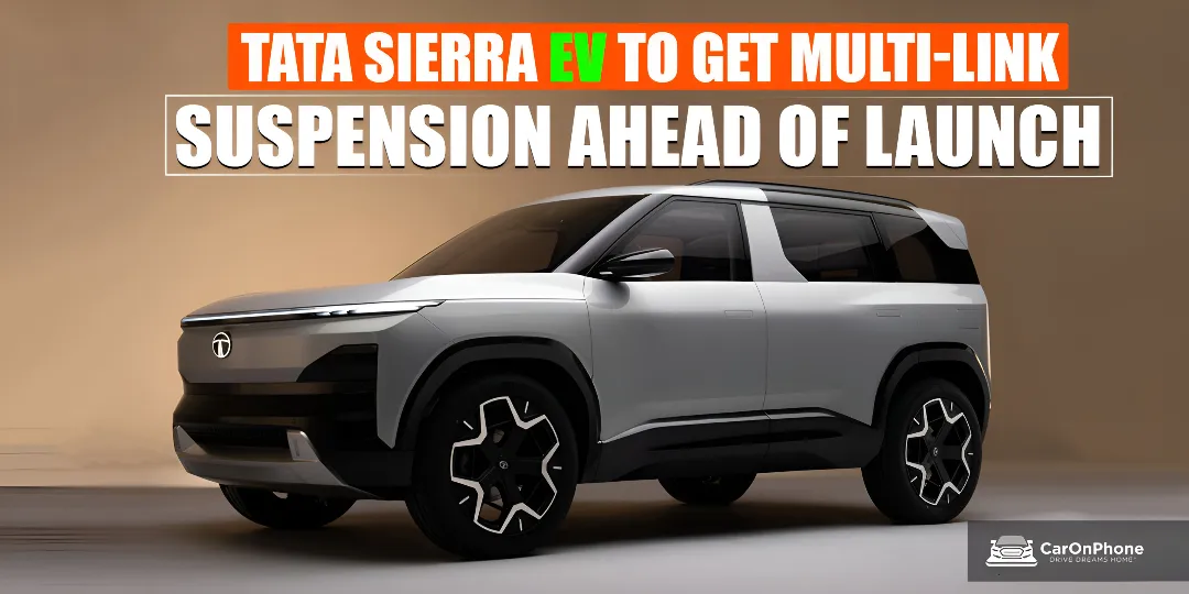 Tata Sierra EV Spotted With Multi-Link Suspension: Here’s Everything You Need To Know 