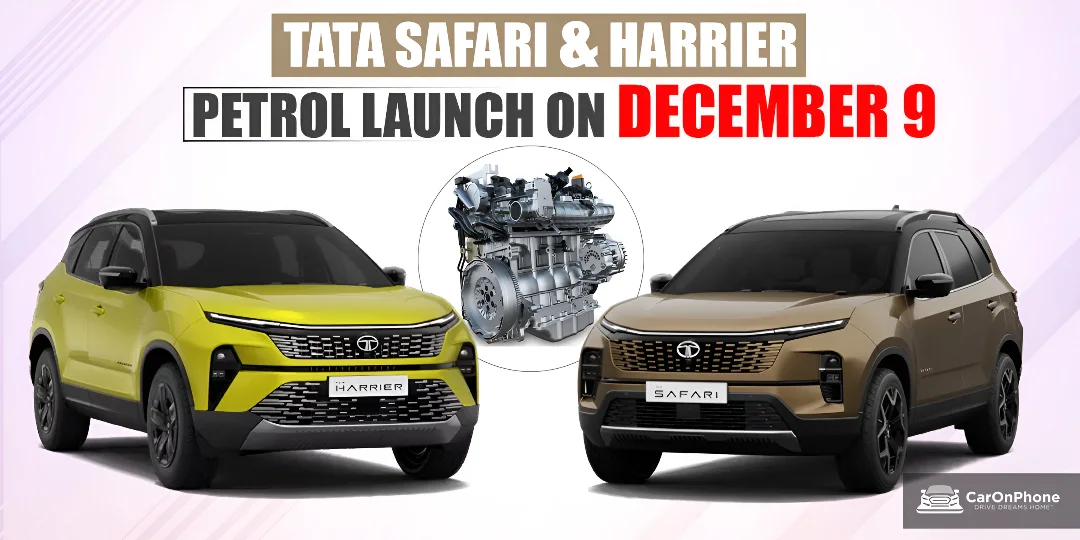 Petrol Versions of Tata’s Harrier and Safari Set to Launch on December 9 Cover