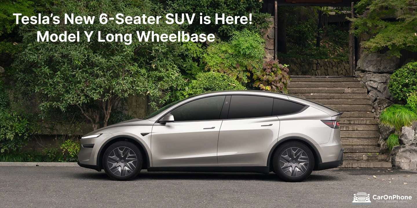 Tesla’s New 6-Seater SUV is Here! Model Y Long Wheelbase Debuts at ₹61.99 Lakh
