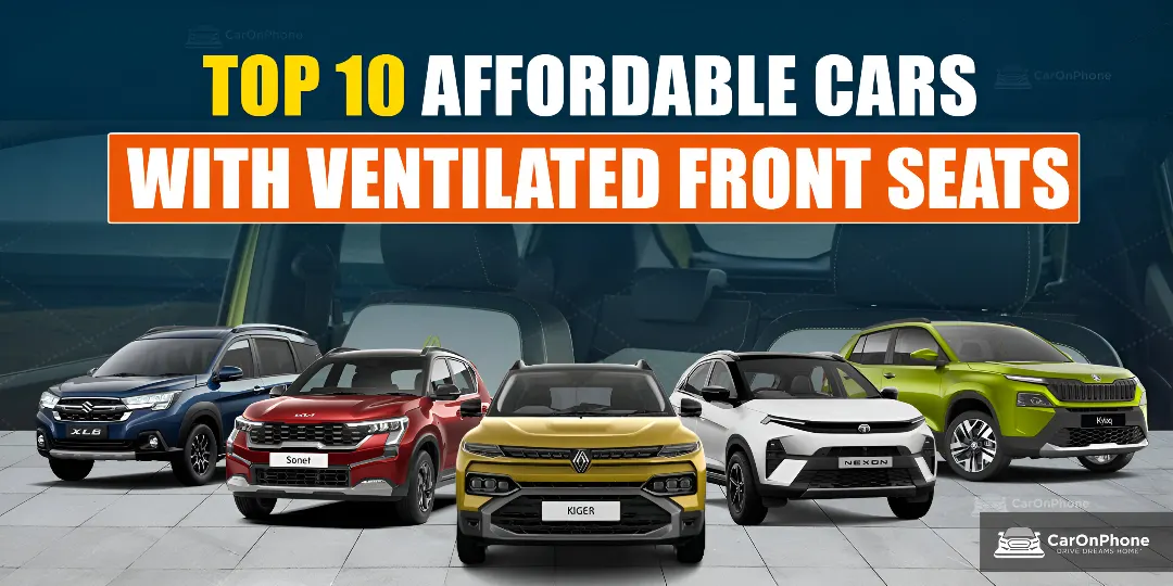 Top 10 Affordable Cars With Ventilated Front Seats in India 2025