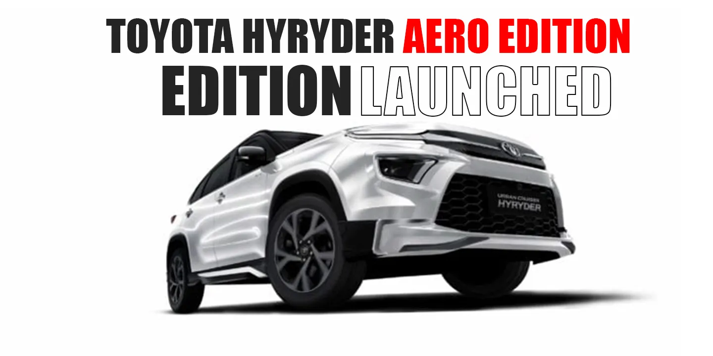 News no 10 Toyota Hyryder Aero Edition Launched Exclusive Styling Package at ₹32,000 cover