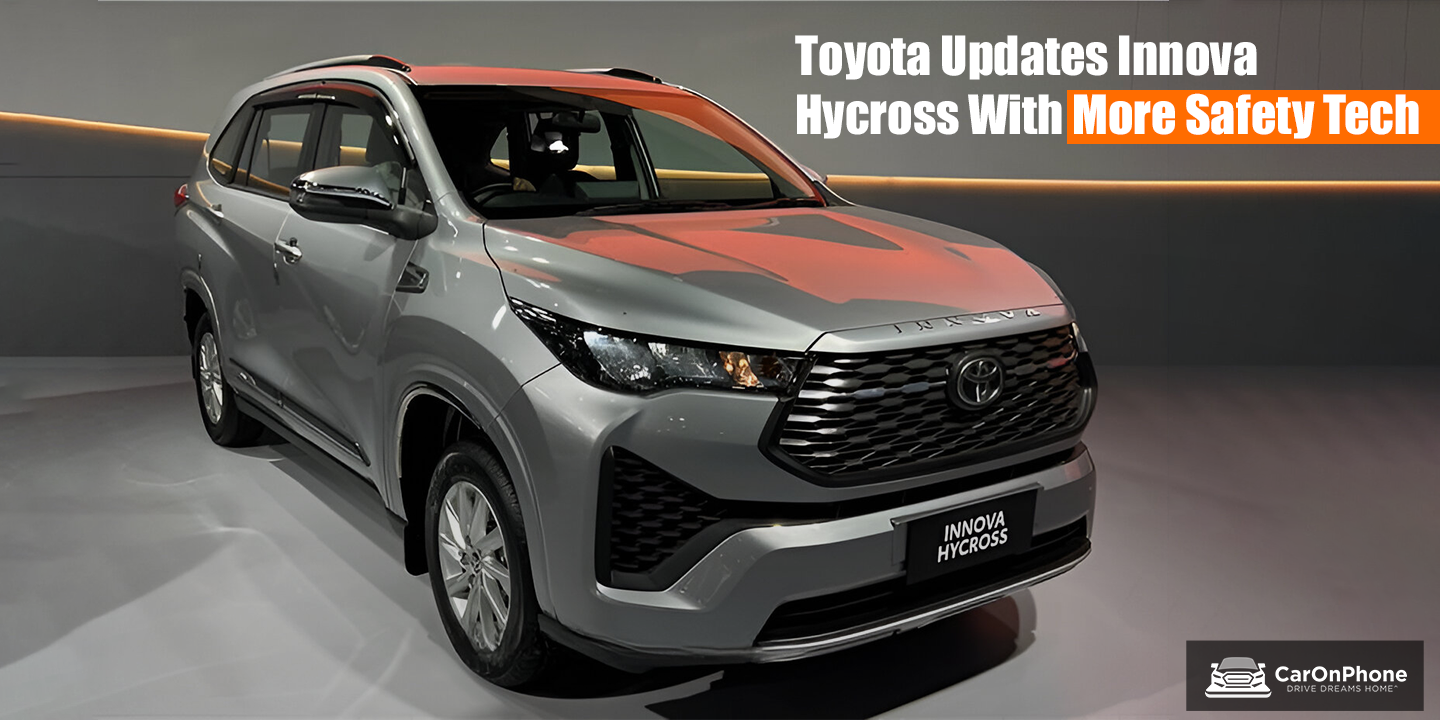 Toyota Updates Innova Hycross With More Safety Tech