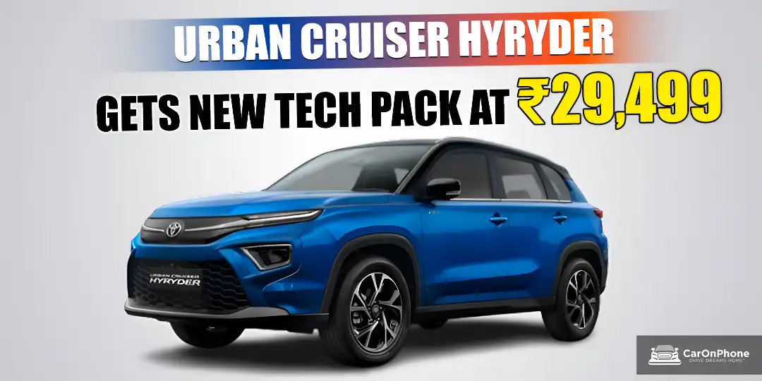 Upgrade Your Toyota Hyryder: New ₹29,499 Tech Package Adds Dashcam & HUD