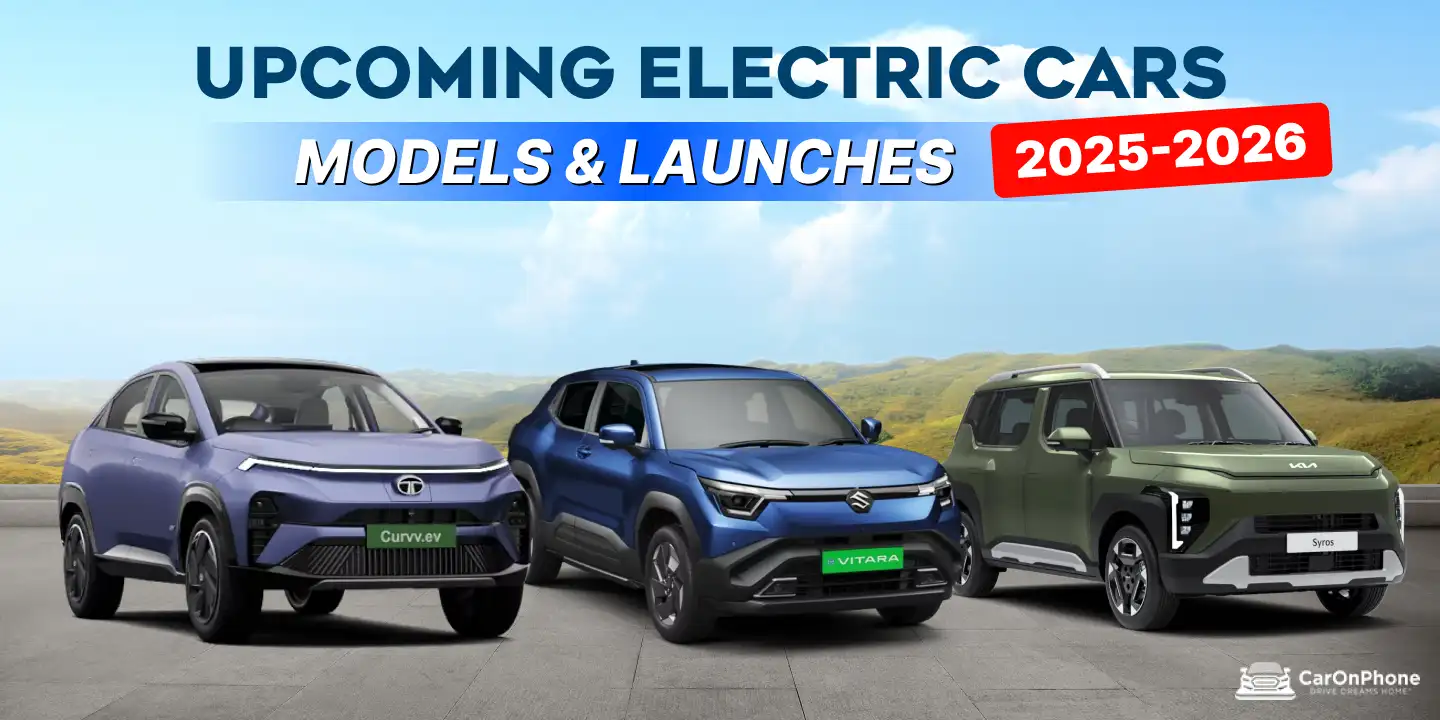 Upcoming Electric Cars in India 2025-2026 – Models & Launches