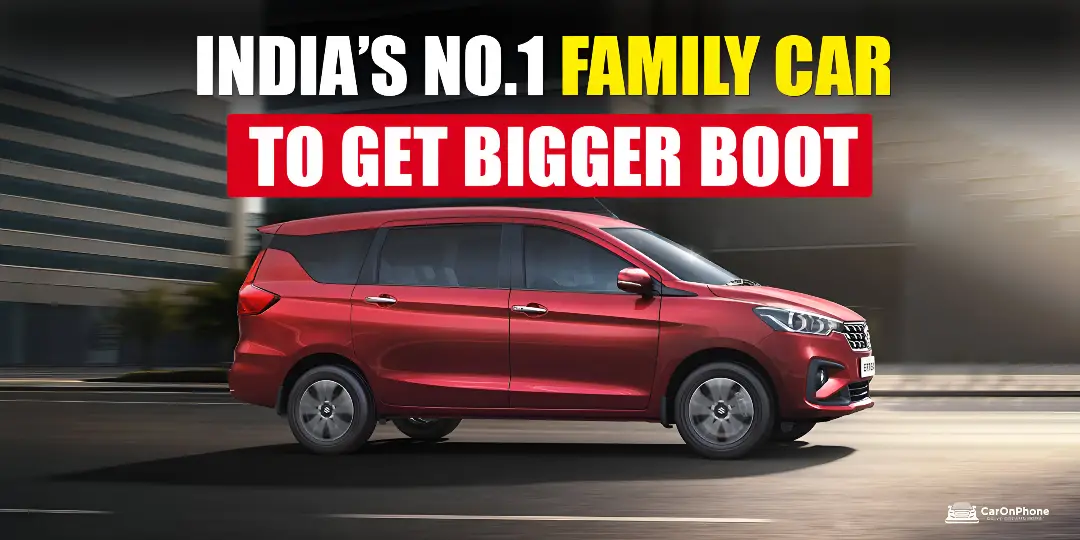 Upcoming Update Brings Larger Boot Space To India’s Top-Selling Family MPV 