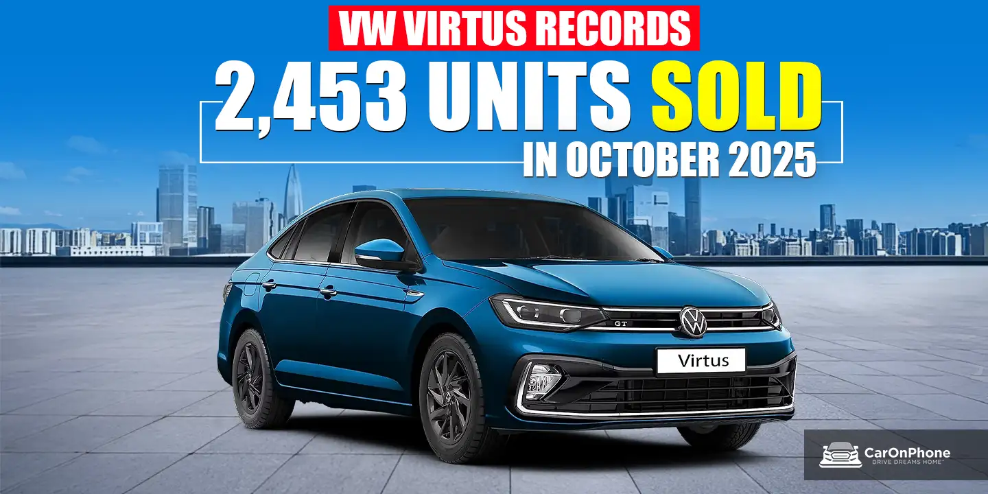 2,453 Units Of Volkswagen Virtus Sold In October 2025, Records Its Highest-Ever Monthly Sales Cover