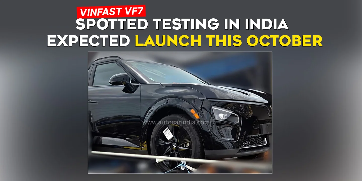 VinFast VF7 Spotted Testing in India – Expected Launch this October