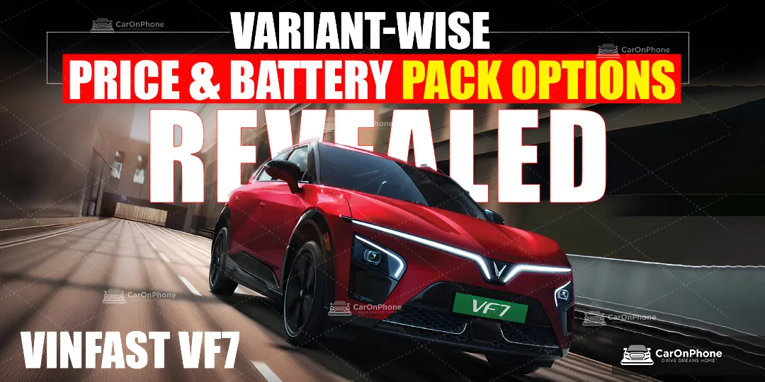 VinFast VF7 Variant-Wise Price & Battery Pack Options Revealed 