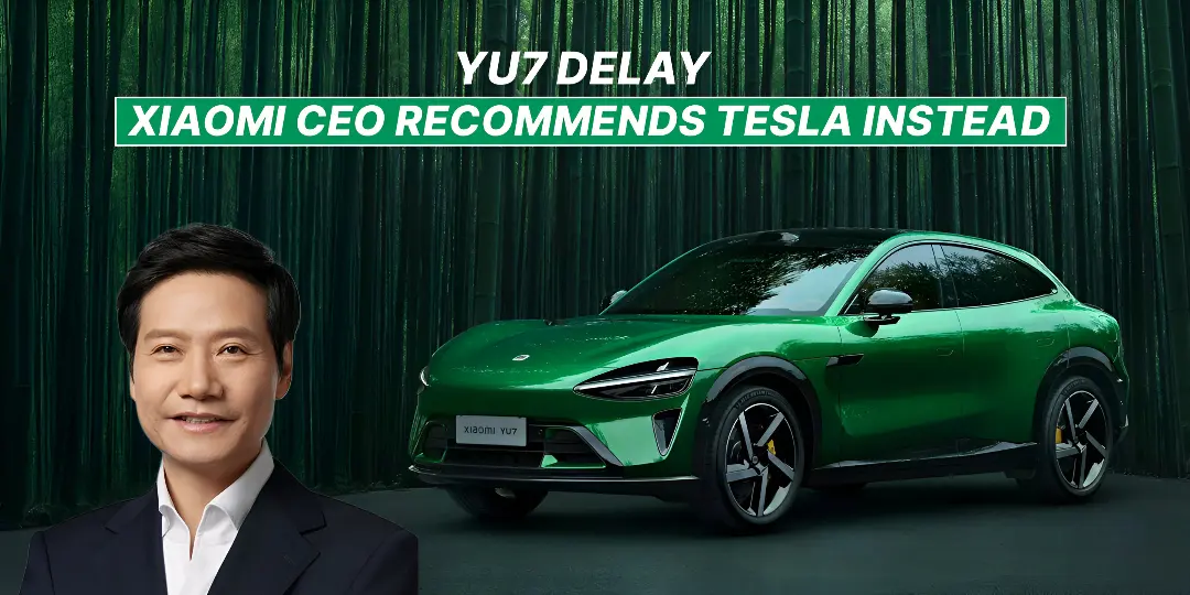 YU7 Delay So Long, Xiaomi CEO Recommends Tesla to Buyers 