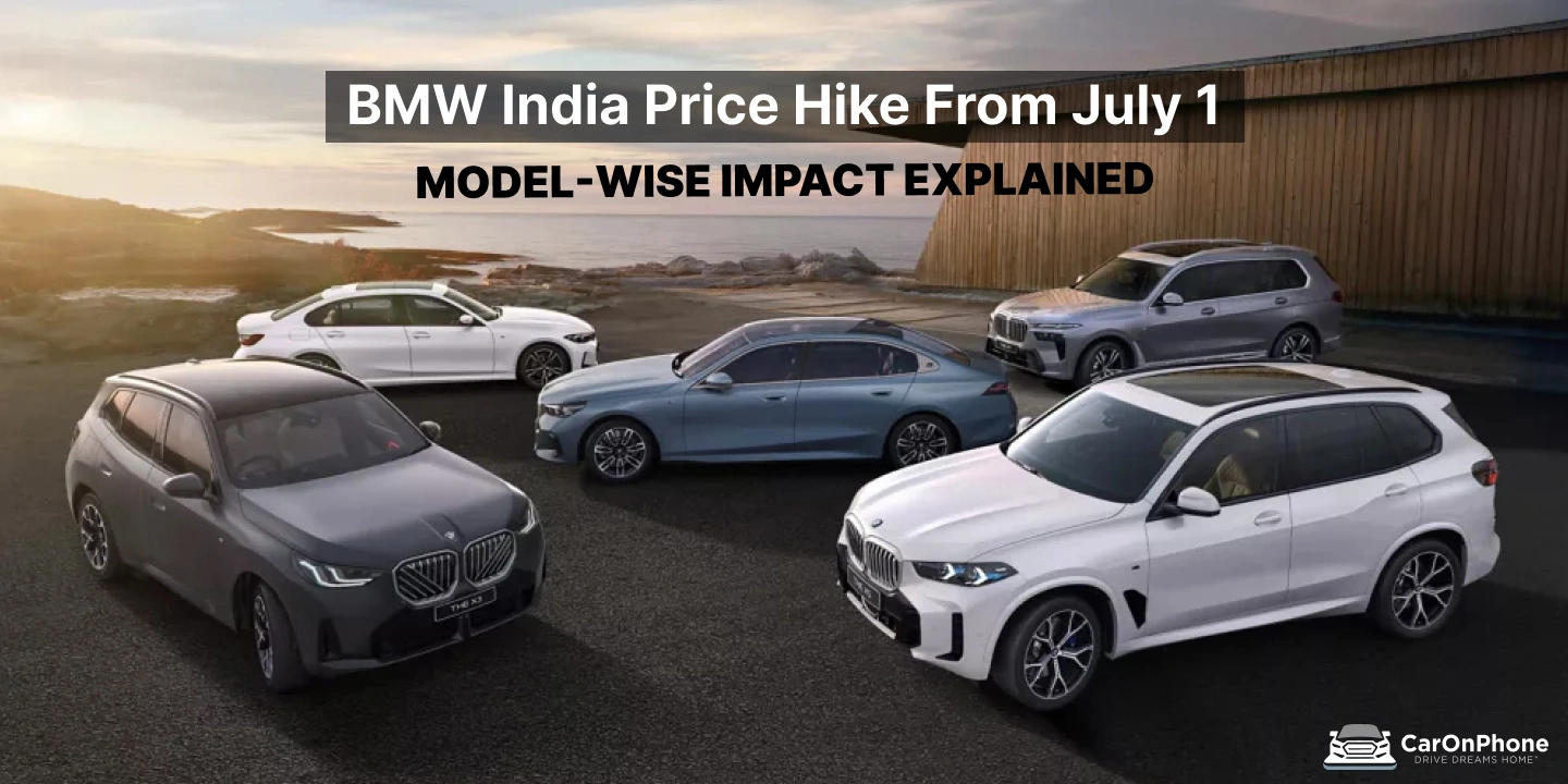 BMW India Price Hike From July 1_ Model-Wise Impact Explained-1