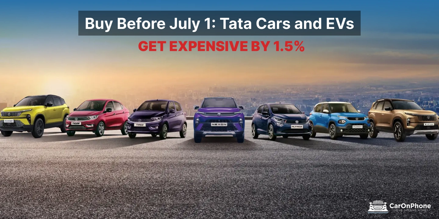 Buy Before July 1_ Tata Cars and EVs to Get Expensive by 1.5%