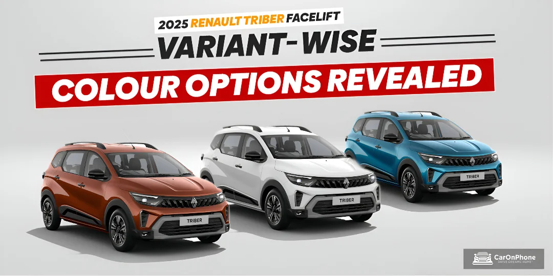 2025 Renault Triber Facelift Variant-wise Color Options Revealed