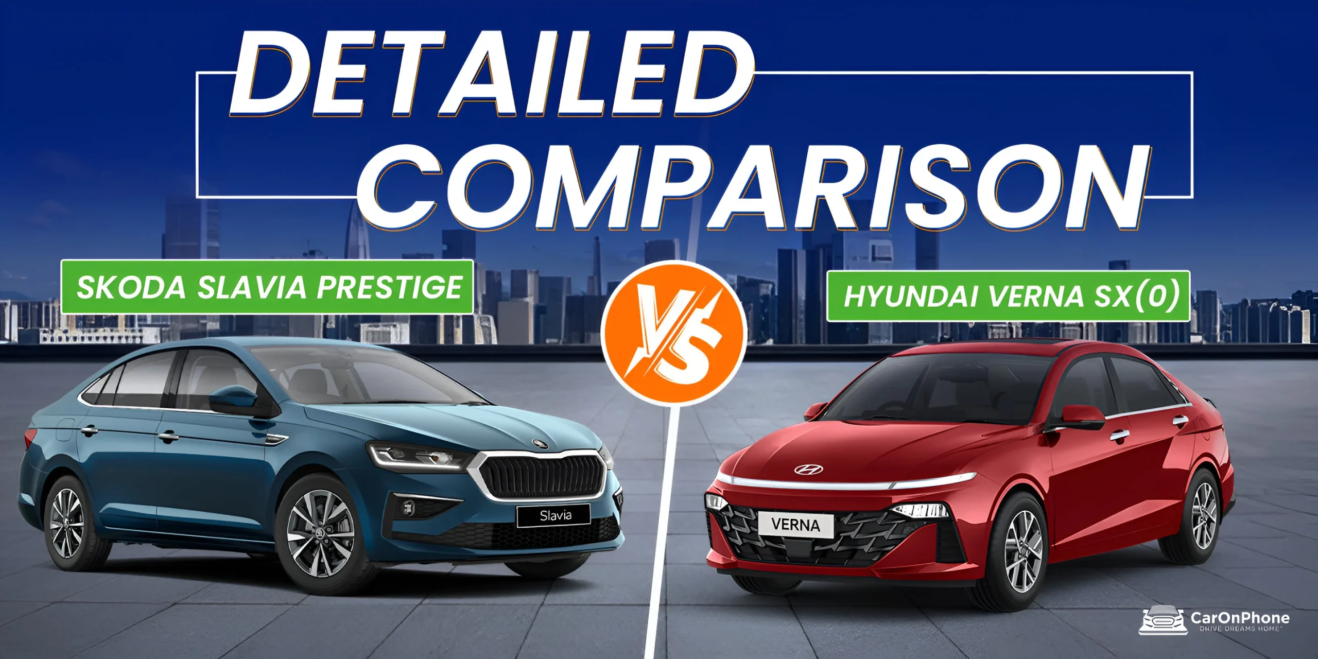 Skoda Slavia Prestige vs Hyundai Verna – Detailed Comparison