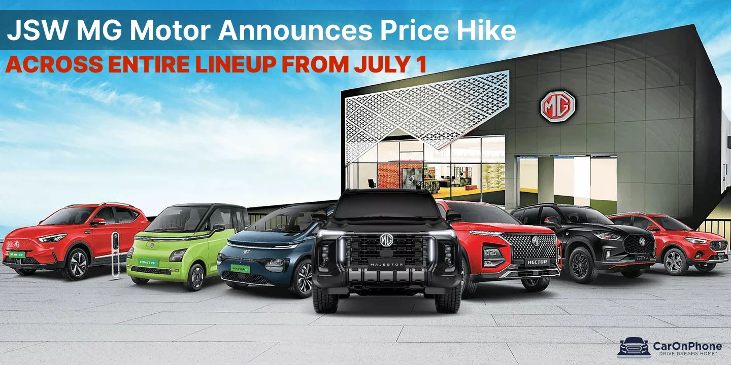 JSW MG Motor Announces Price Hike Across Entire Lineup From July 1 1 JSW MG Motor Announces Price Hike Across Entire Lineup From July 1