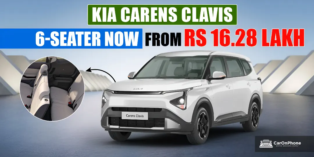 Kia Carens Clavis 6-Seater Becomes More Affordable With Mid-Spec Variants From Rs 16.28 Lakh cover