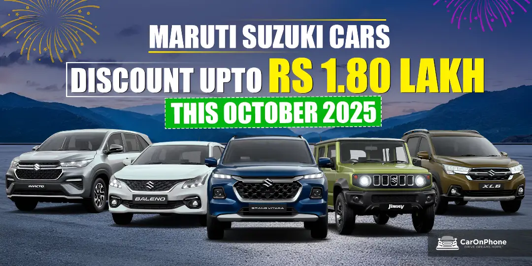 Maruti Suzuki Cars Discount October 2025: Save Up to Rs 1.80 Lakh cover