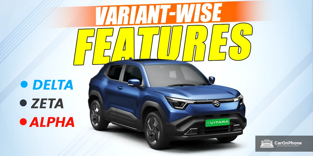 Maruti Suzuki e Vitara Variant-Wise Features Revealed Cover