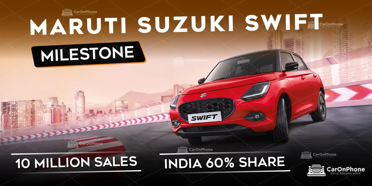 Maruti Suzuki Swift Hits 10 Million Sales