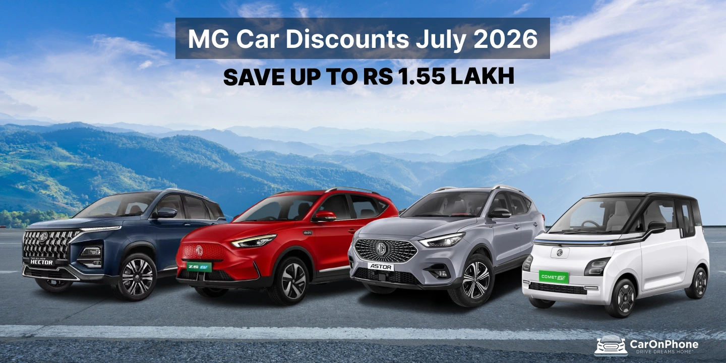 MG Car Discounts July 2026_ Save Up to Rs 1.55 Lakh on Hector, Astor, ZS EV & Comet EV