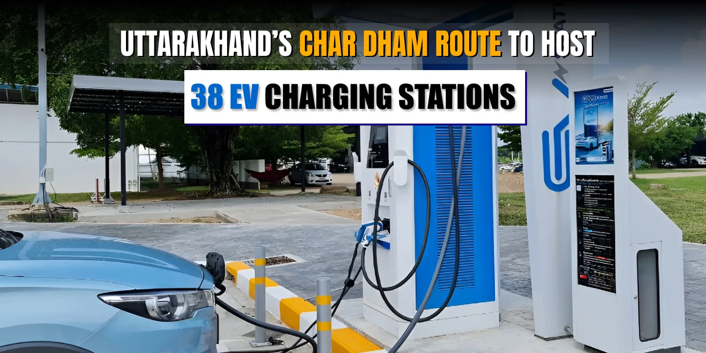 Uttarakhand’s Char Dham Route to host 38 EV charging stations