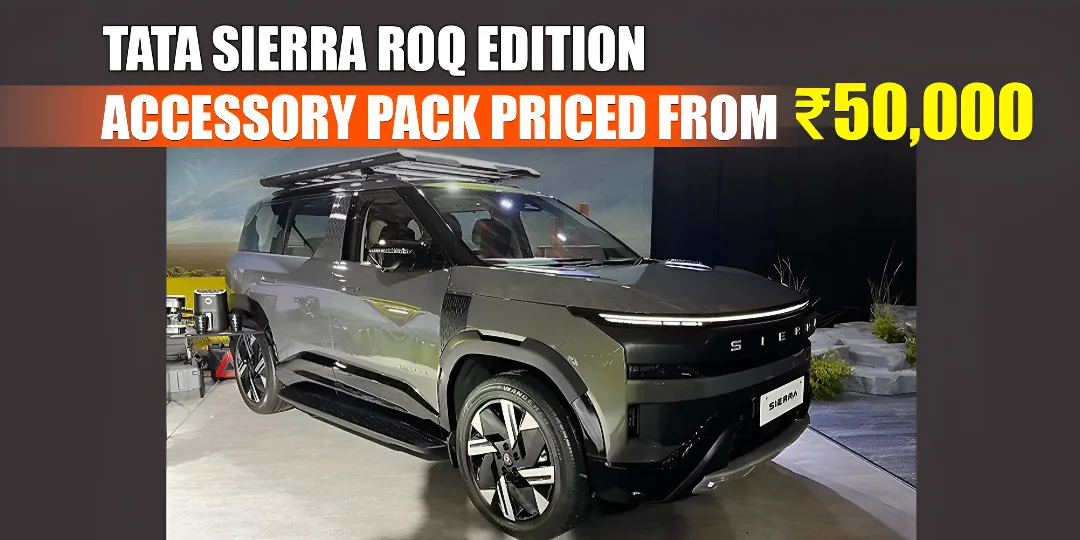 Tata Sierra Roq Edition: Accessory Pack Adds Style and Functionality cover
