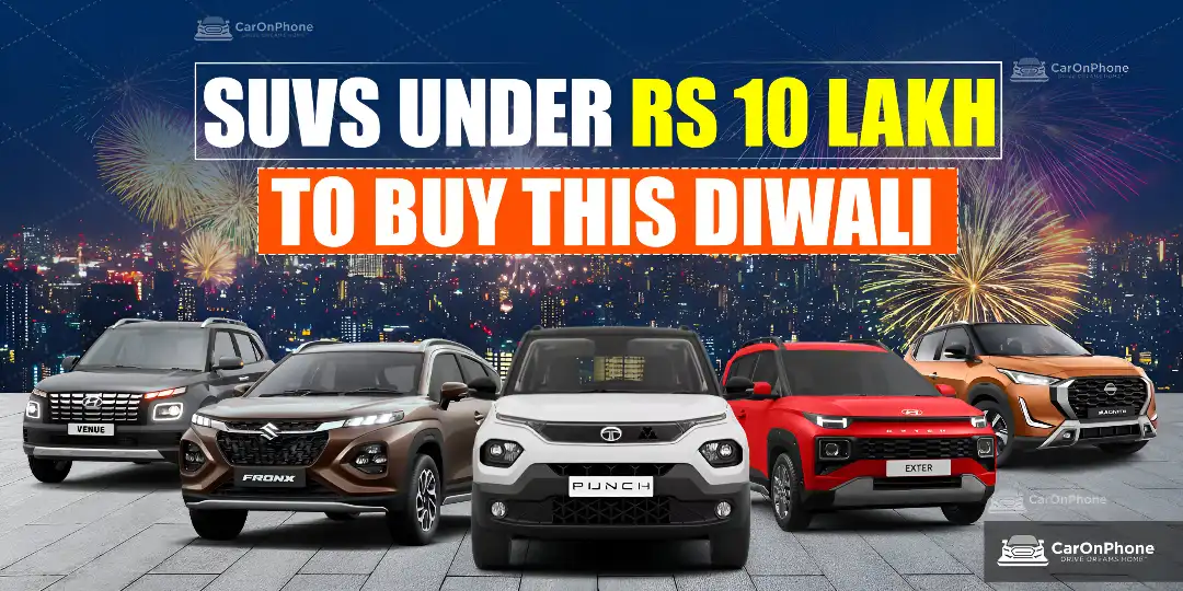 SUVs Under Rs 10 Lakh To Buy This Diwali suv cover