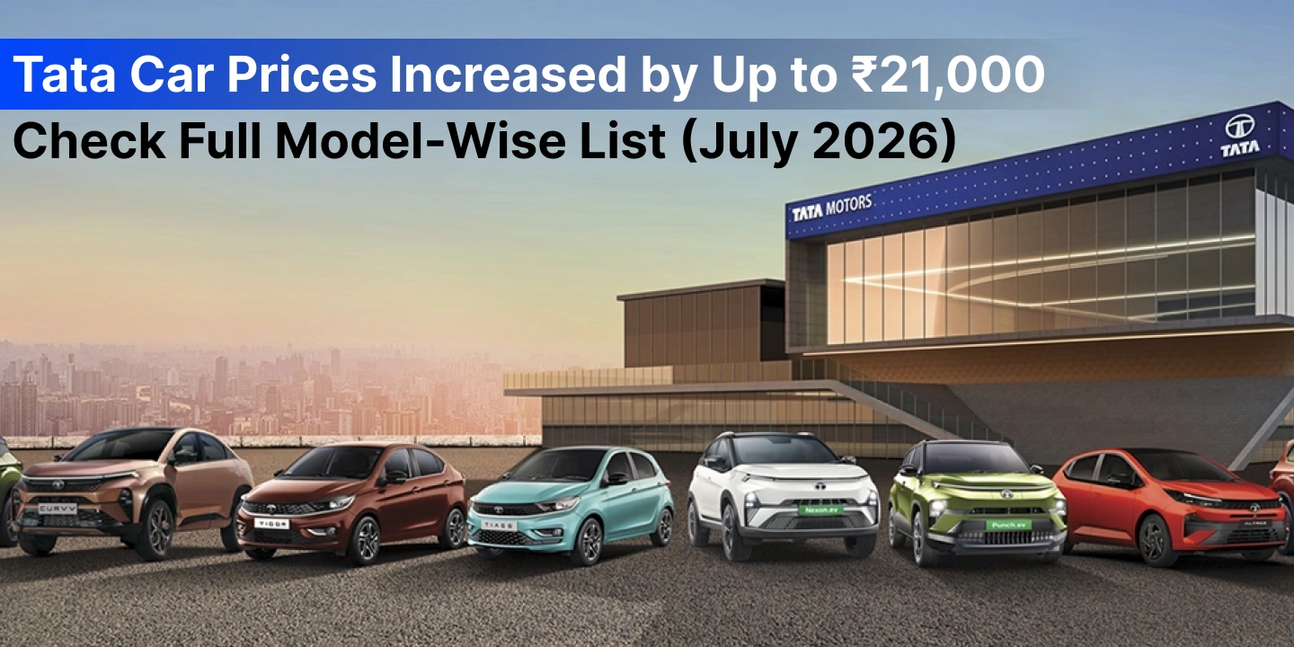 Tata Car Prices Increased by Up to Rs21,000_ Check Full Model-Wise List (July 2026)