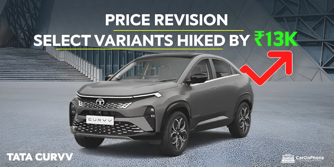 Tata Curvv Price Revision – Select Variants Hiked by Rs 13k