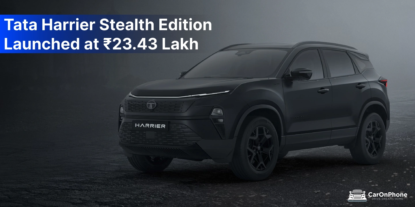 Tata Harrier Stealth Edition Launched at Rs23.43 Lakh_ Specs, Features & What’s New_