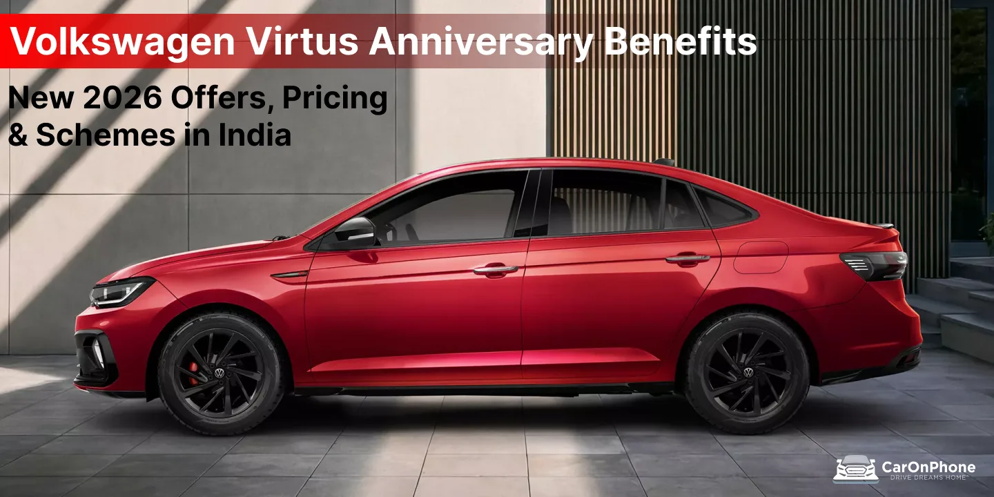 Volkswagen Virtus Anniversary Benefits: New 2026 Offers, Pricing & Schemes in India 1 Volkswagen Virtus Anniversary Benefits_ New 2026 Offers, Pricing & Schemes in India